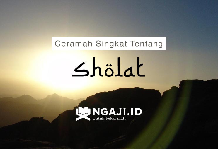 Ceramah lucu singkat tentang sholat