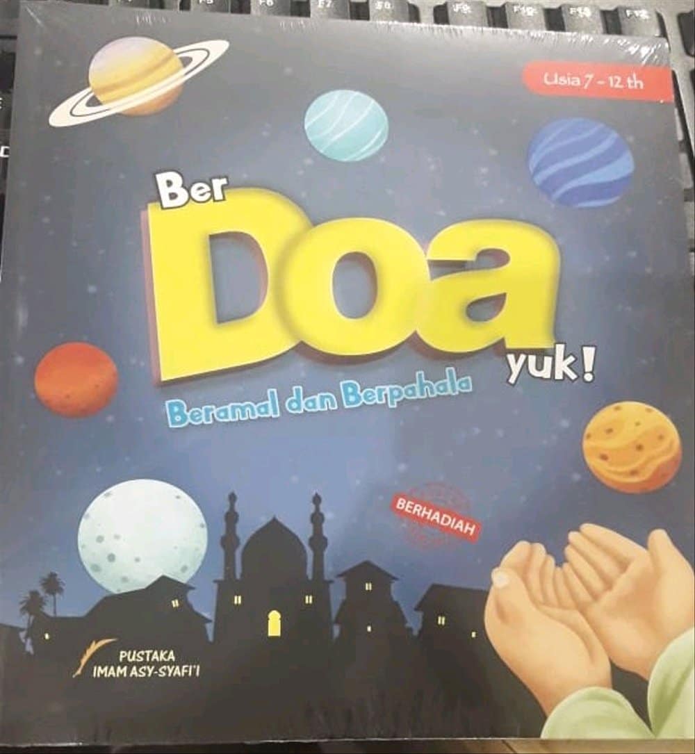 Buku Anak Islami Bergambar: Berdoa Yuk Beramal Dan Berpahala