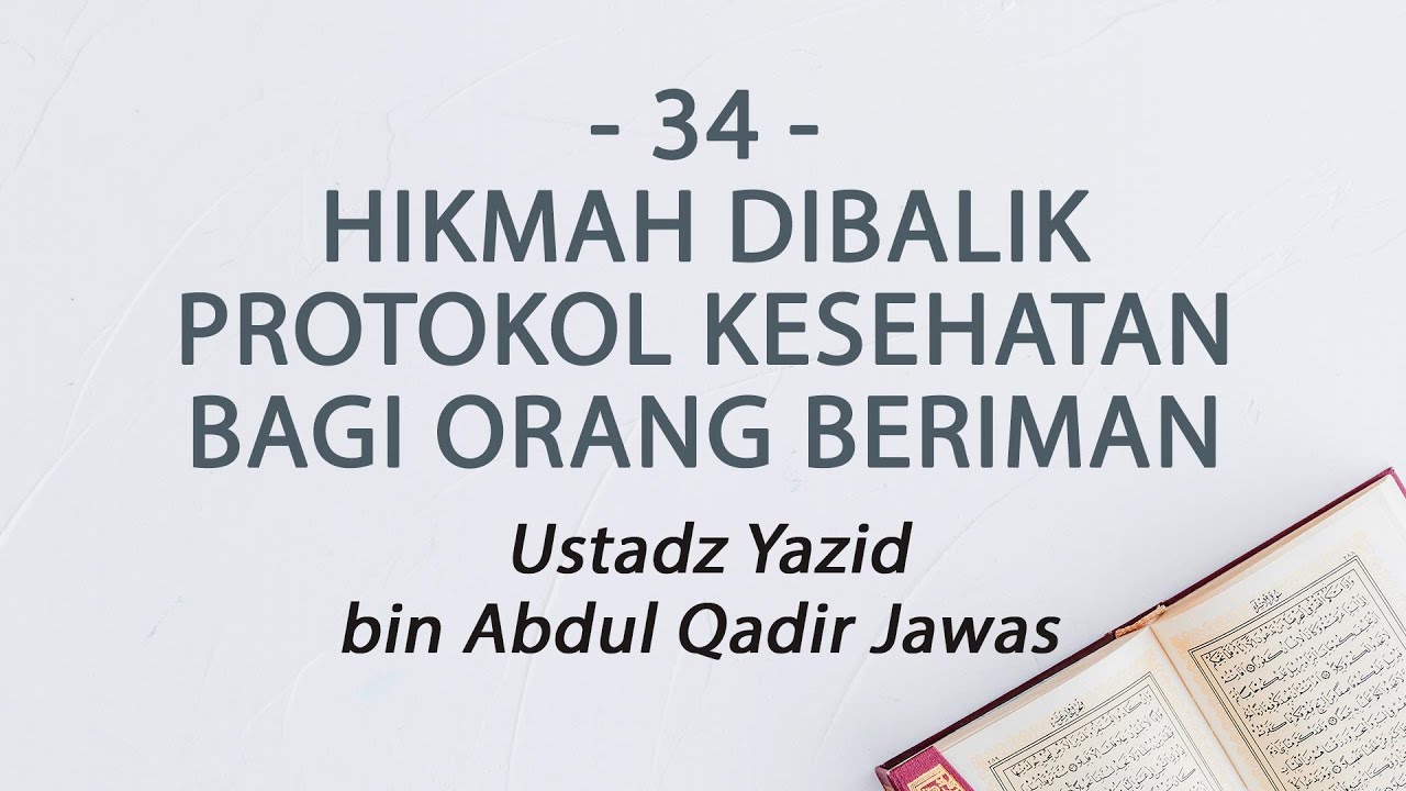 Hikmah Dibalik Protokol Kesehatan Bagi Orang Beriman