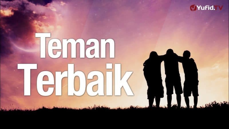 Ceramah Singkat: Teman Terbaik - Ngaji.ID