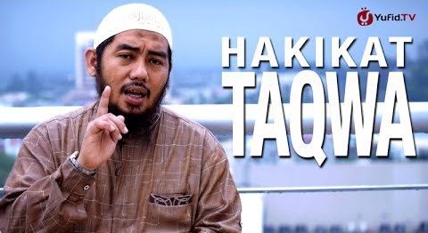 Ceramah Singkat: Pengertian dan Hakikat Takwa